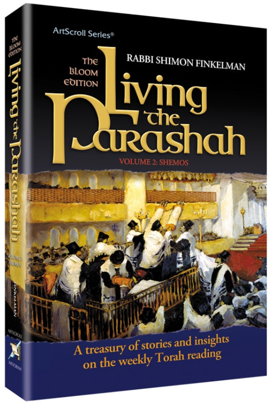 Living The Parashah - Shemos