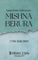 Torah 2 Go: R' Moshe Chaim Kahan on Mishna Berura (USB)