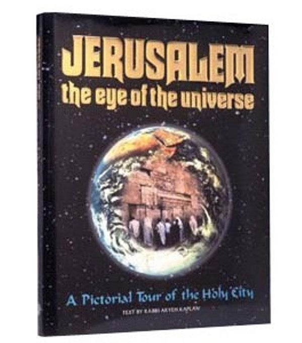 Jerusalem The Eye of The Universe - Illustrated Gift Editon