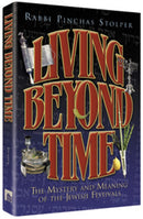 Living Beyond Time