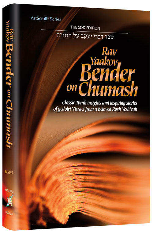 Rav Yaakov Bender on Chumash - Volume 1