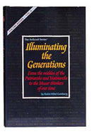 Illuminating The Generations/Fire Within - Volume 2