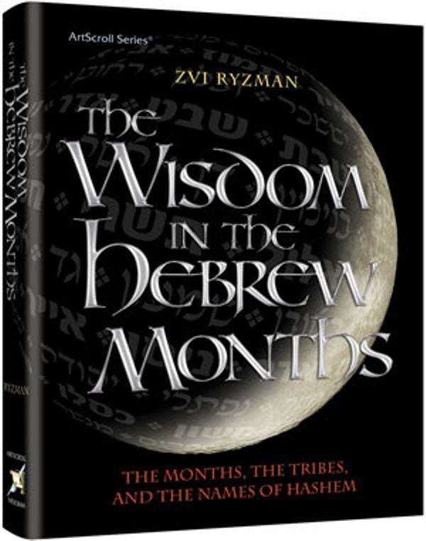 Wisdom In The Hebrew Months