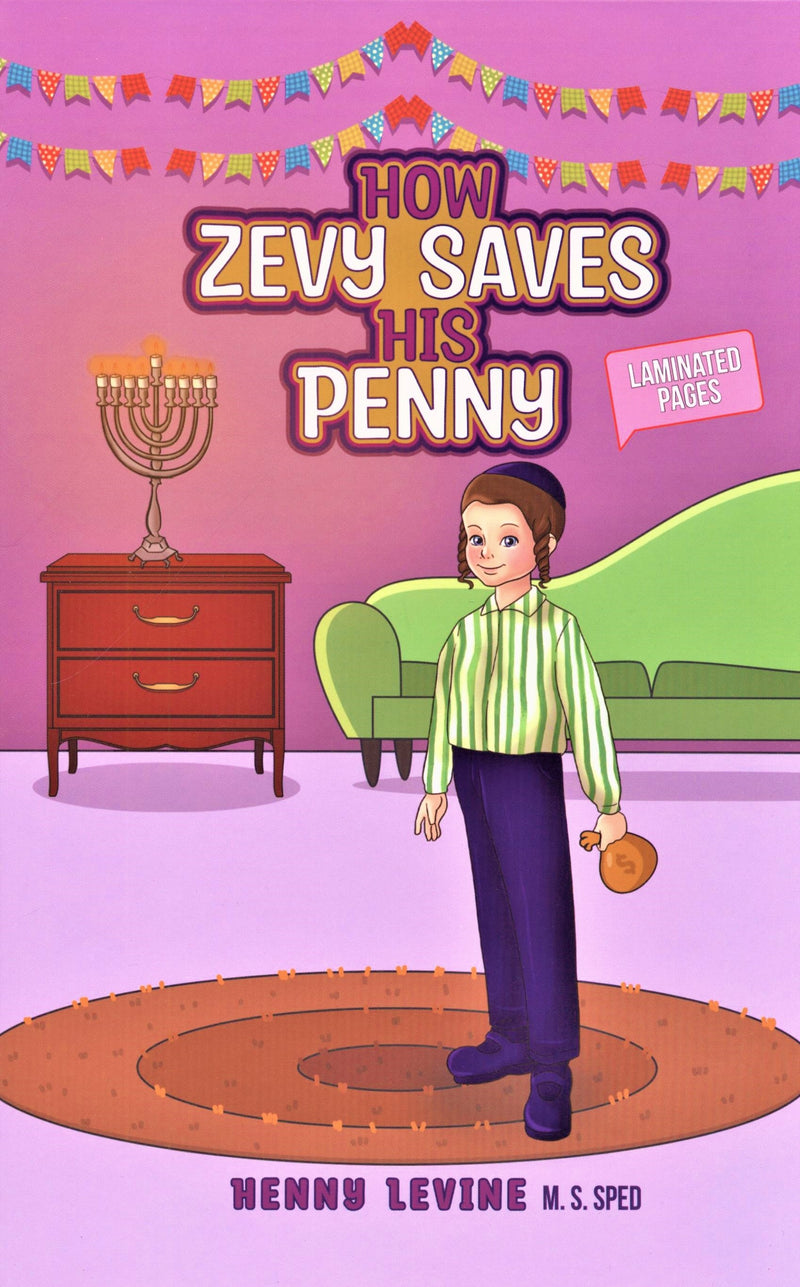 How Zevy Saves His Penny