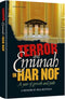 Terror and Emunah in Har Nof