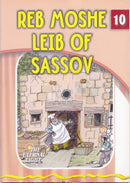 The Eternal Light: Reb Moshe Leib of Sassov - Volume 10