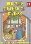 The Eternal Light: Reb Meir Simchah of D'Vinsk - Volume 17