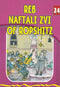 The Eternal Light: Reb Naftali Zvi of Ropshitz - Volume 24