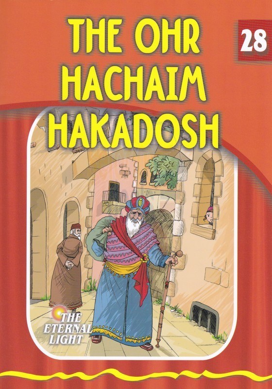 The Eternal Light: The Ohr Hachaim Hakadosh - Volume 28