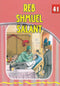 The Eternal Light: Reb Shmuel Salant - Volume 41