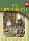 The Eternal Light: The Shevet Halevi - Volume 83