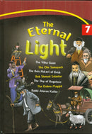 The Eternal Light: Stories From The Lives of Tzaddikim - Volume 7