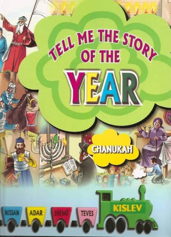 Tell Me The Story of The Year: Chanukah
