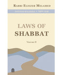 Laws of Shabbat: Volume 2