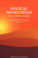 Magical Awakenings: The Three Weeks - Volume 1