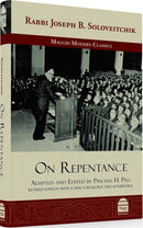 Rabbi Joseph B. Soloveitchik On Repentance