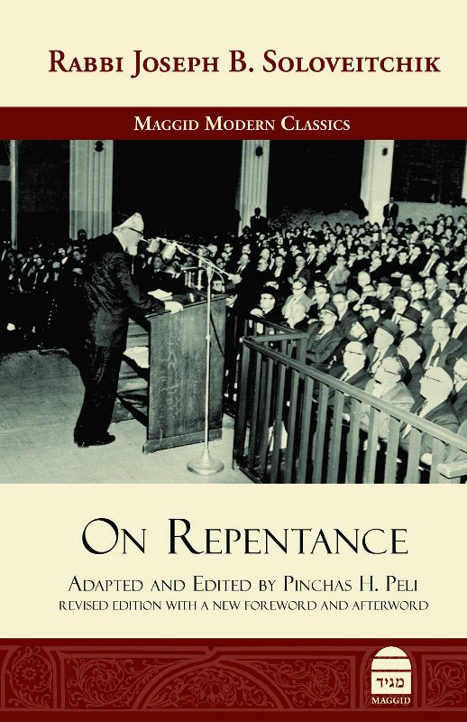 Rabbi Joseph B. Soloveitchik On Repentance