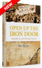 Open Up The Iron Door: Memoirs of A Soviet Jewry Activist
