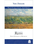 Ruth: From Alienation To Monarchy