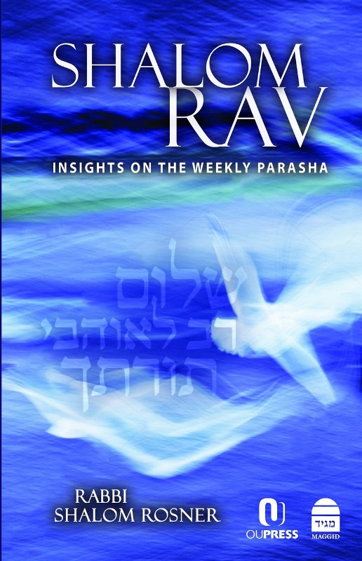 Shalom Rav: Insights On The Weekly Parasha - Bereishit-Shemot