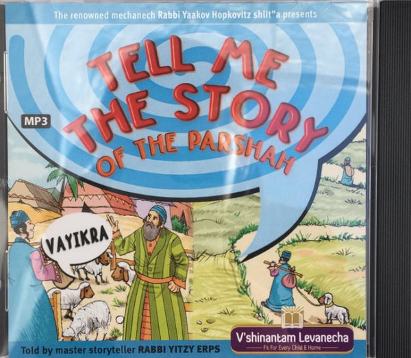 Tell Me The Story of The Parshah: Vayikra (MP3)