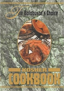 The Balebuste's Choice 1: Kosher Cookbook