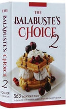 The Balebuste's Choice 2: Kosher Cookbook