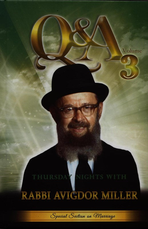 Q&A: Thursday Nights With Rabbi Avigdor Miller - Volume 3