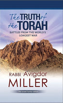 The Truth of The Torah: Battles From The World's Longest War
