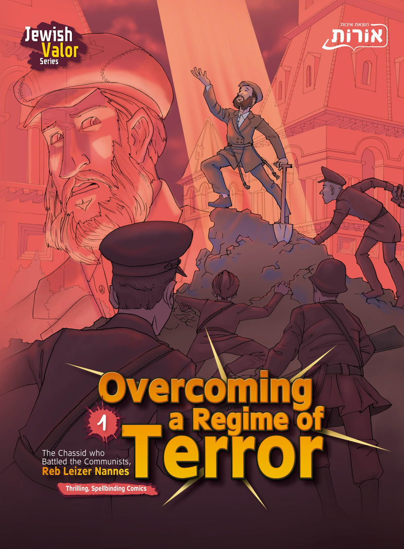 Overcoming A Regime of Terror - Volume 1