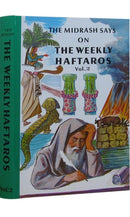The Midrash Says: Haftora - Shemos