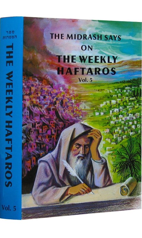 The Midrash Says: Haftora - Devarim