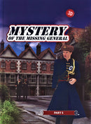 Mystery of The Missing General - Part 1