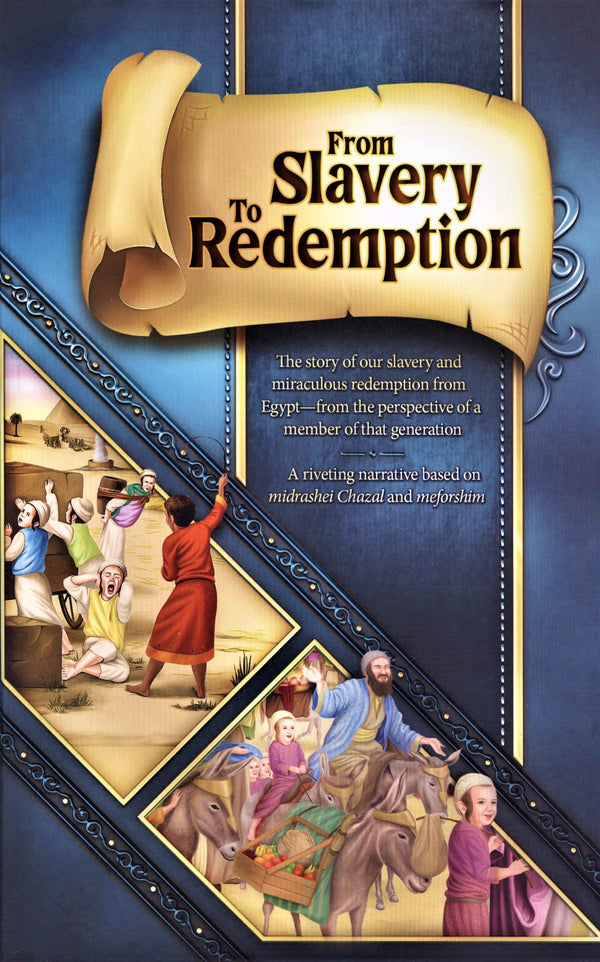 From Slavery To Redemption