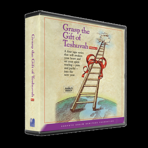 Grasp The Gift of Teshuvah: Volume 3 (4 Audio CD Set)