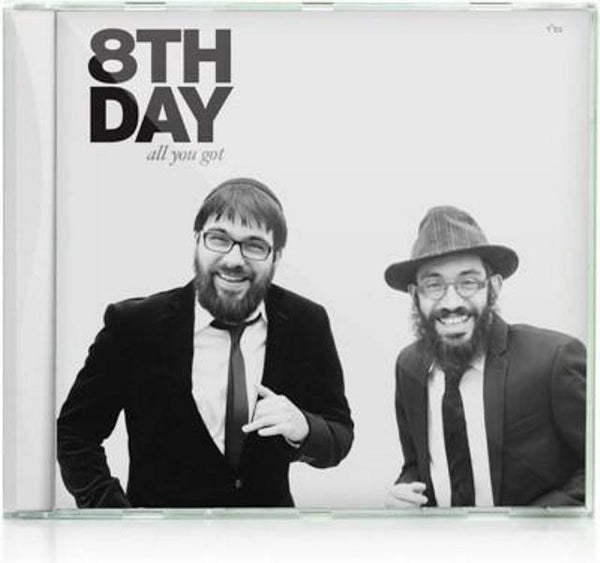 8th Day - All You Got (CD)