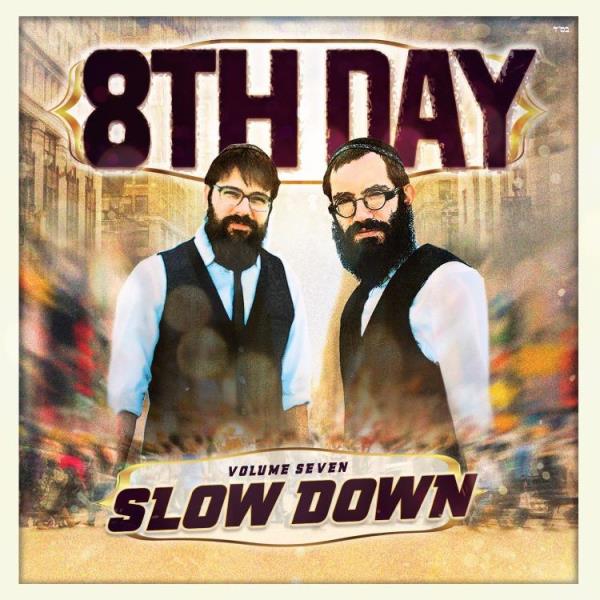 8th Day - Slow Down (CD)