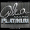 A.K.A. Pella 4: Platinum - The Biggest Hits...With A Twist