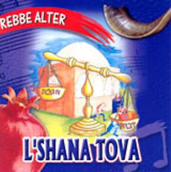 Rebbe Alter L'shana Tova (CD)