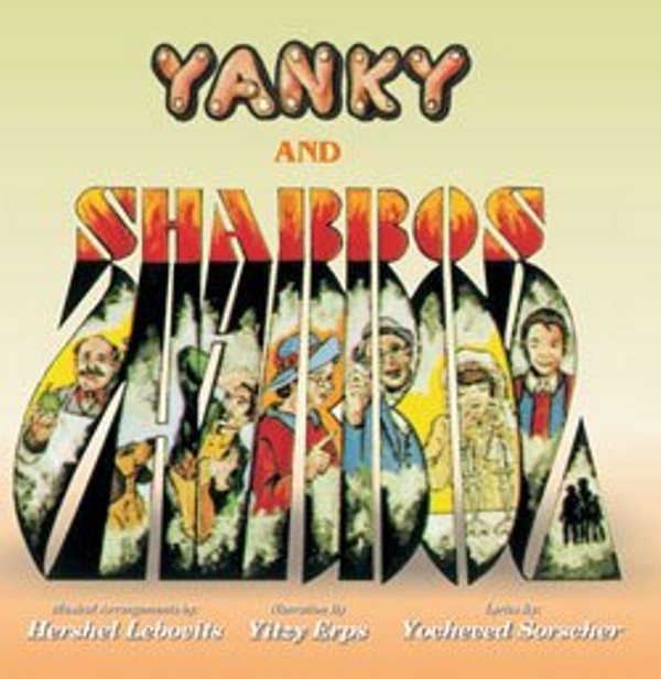 Yanky And Shabbos (CD)