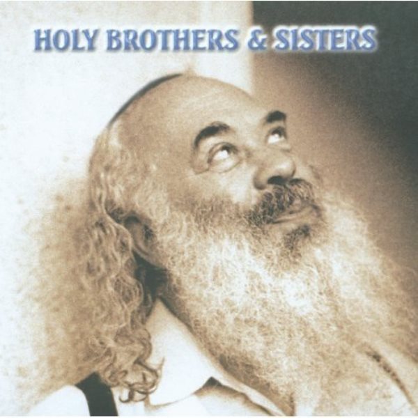 Shlomo Carlebach - Holy Brothers & Sisters (CD)