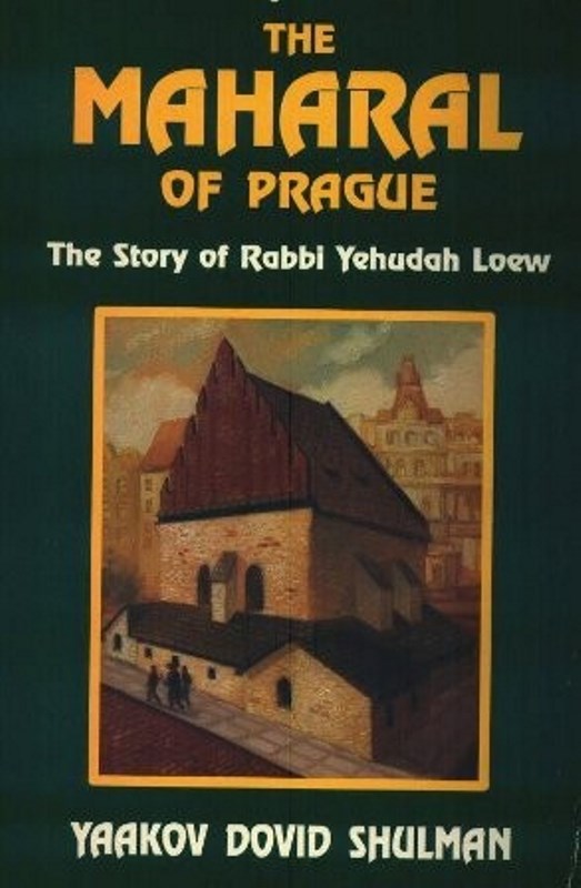 The Maharal of Prague: The Story of Rabbi Yehudah Loew