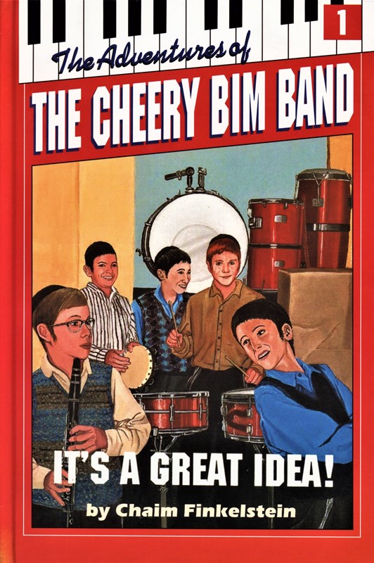 The Adventures of The Cheery Bim Band: It's A Great Idea! - Volume 1