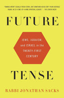 Future Tense: Jews, Judaism, and Israel In The Twenty-First Century
