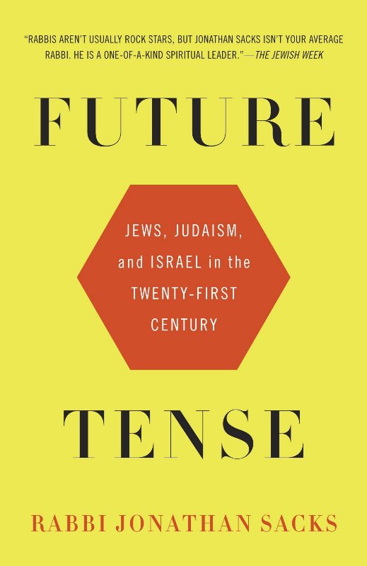 Future Tense: Jews, Judaism, And Israel In The Twenty-First Century
