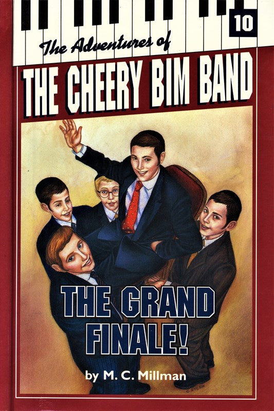 The Adventures of The Cheery Bim Band: The Grand Finale! - Volume 10