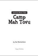American Horse Tales: Camp Mah Tovu