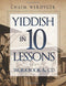 Yiddish In 10 Lessons Woorkbook & CD