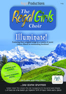 The Regal Girls Choir: Illuminate! [For Women & Girls Only] (DVD)