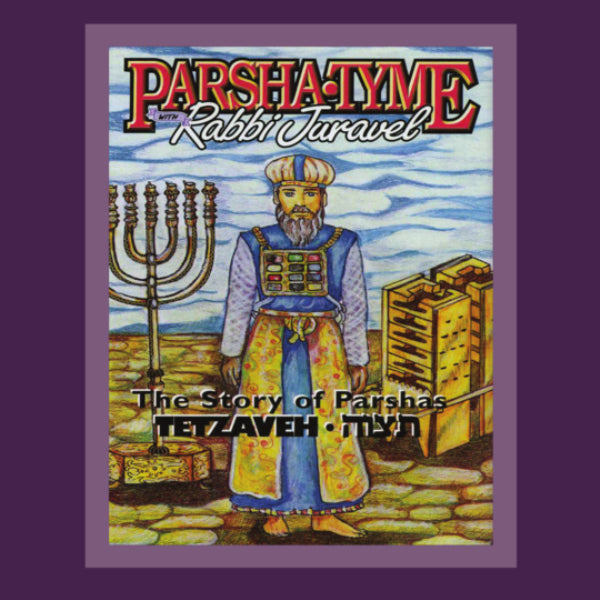 Parsha-Tyme With Rabbi Juravel - Stories of Parshas Tetzaveh (CD)